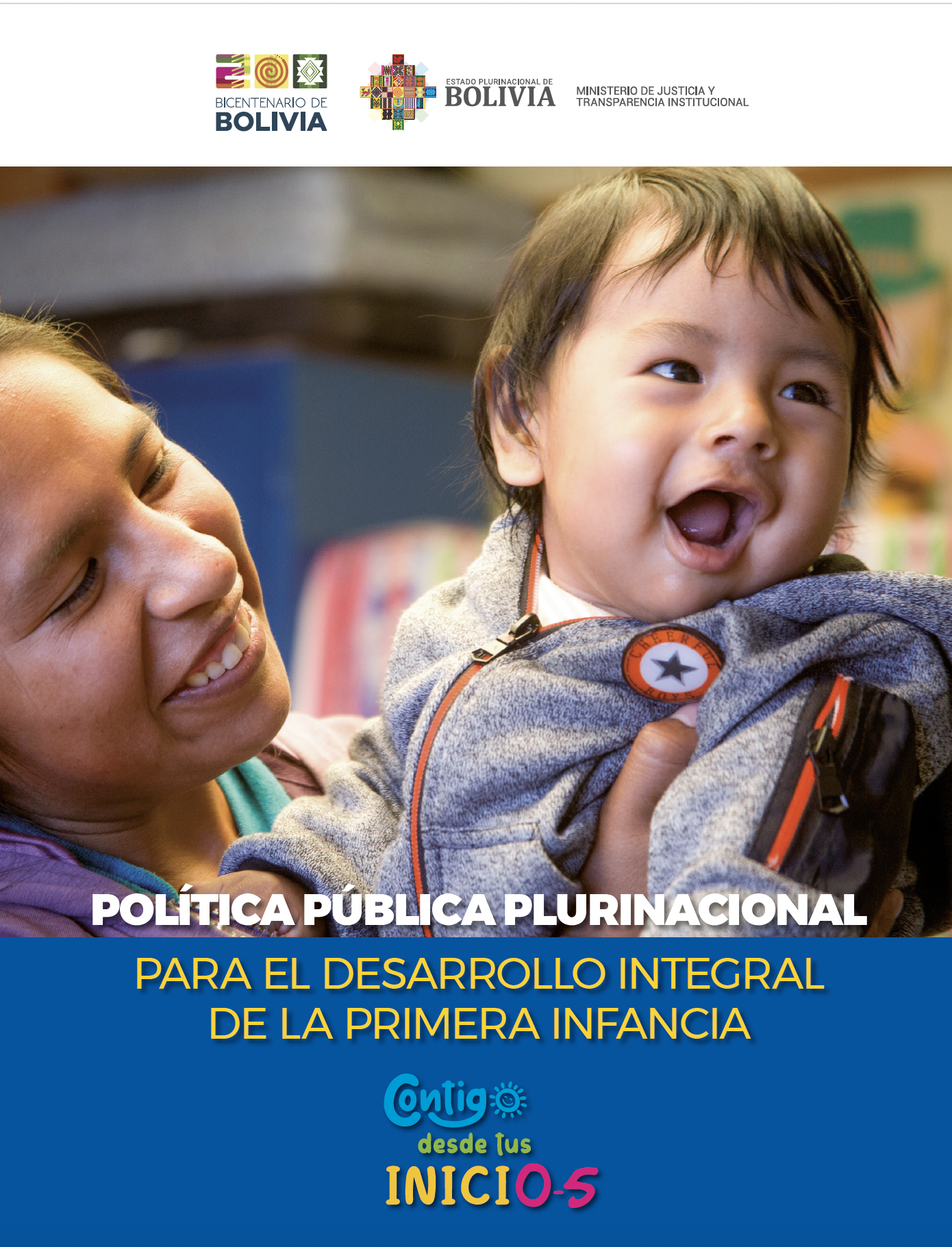 Política Pública Plurinacional para el Desarrollo Integral e La Primera Infancia